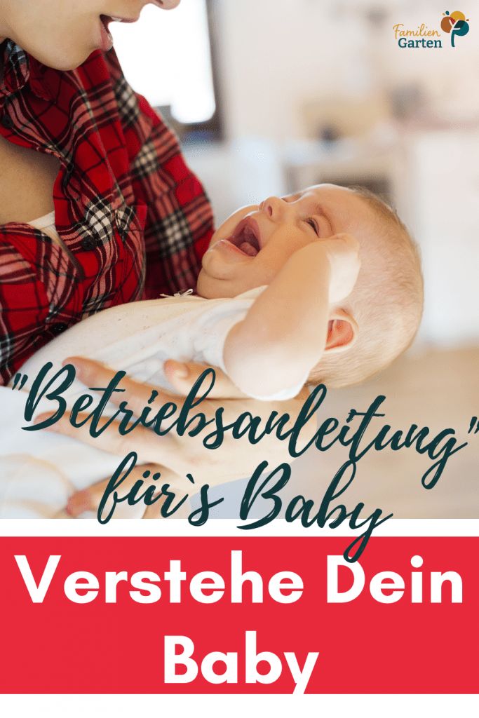 Dunstan Babysprache - Baby verstehen durch Babylaute - Familiengarten